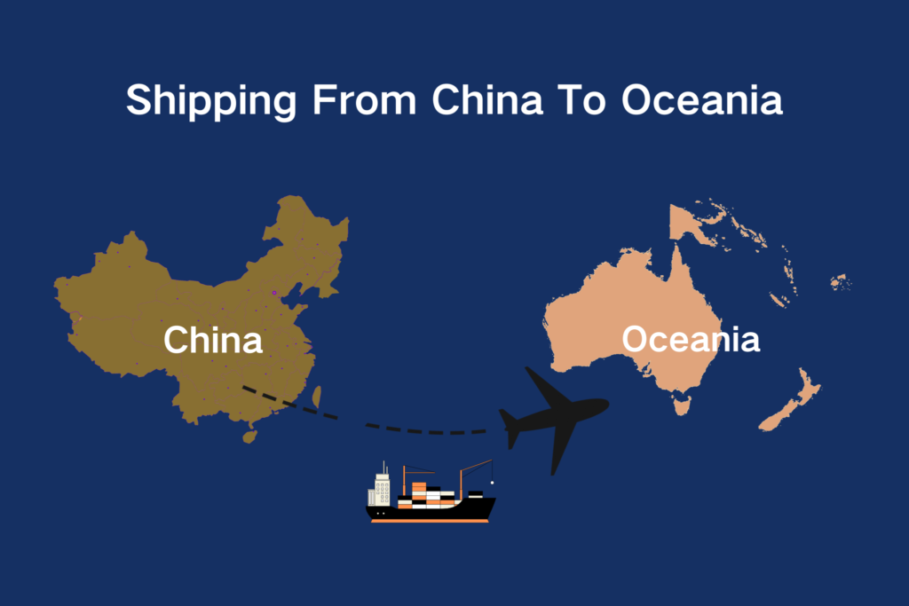 Shipping From China to Oceania