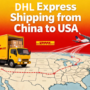 DHL Express Shipping from China to USA: The Fast Lane for Your Global Trade