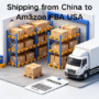 Shipping from China to Amazon FBA USA​